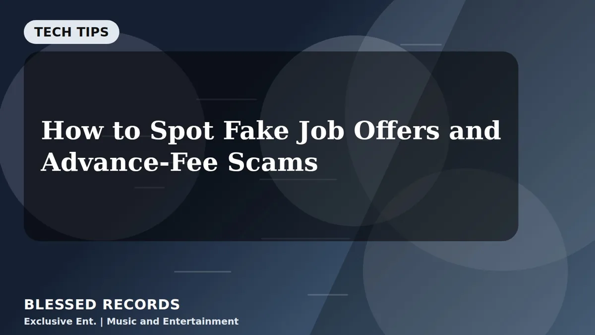 Title card: How to Spot Fake Job Offers and Advance-Fee Scams