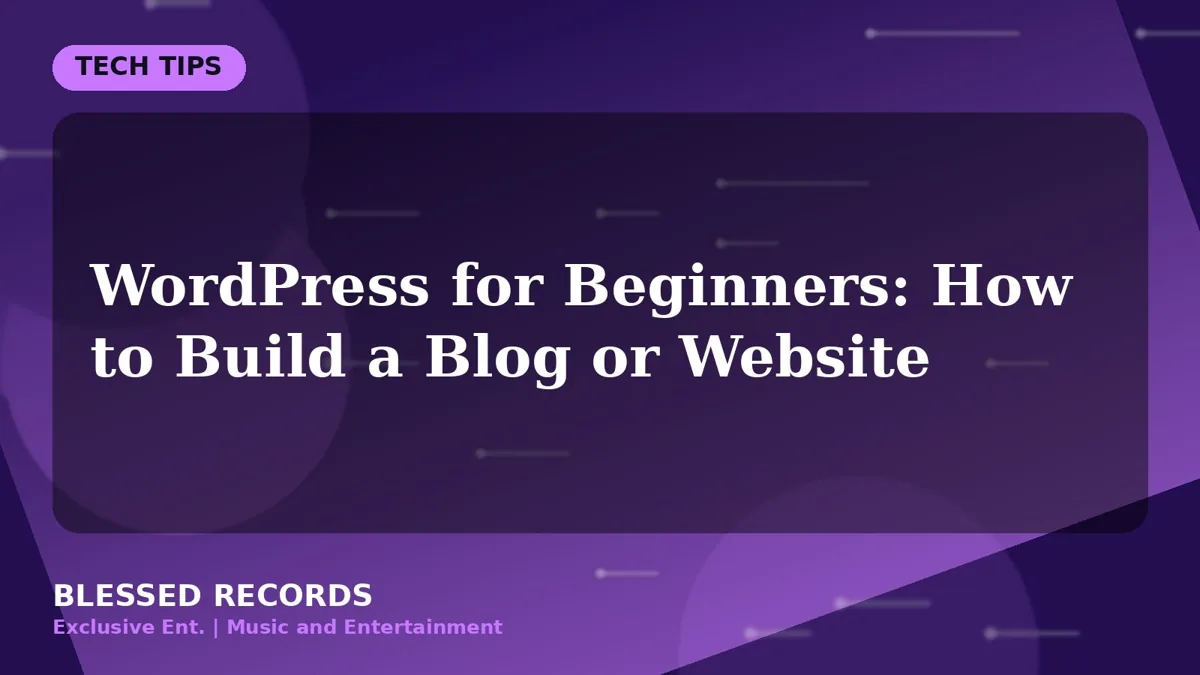 Title card: WordPress for Beginners: How to Build a Blog or Website